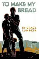 Să-mi fac pâinea - To Make My Bread