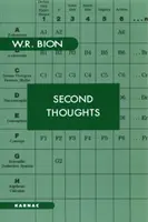 Gânduri secundare - Lucrări selectate despre psihanaliză - Second Thoughts - Selected Papers on Psychoanalysis