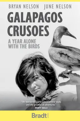 Galapagos Crusoes: A Year Alone with the Birds (Un an singur cu păsările) - Galapagos Crusoes: A Year Alone with the Birds