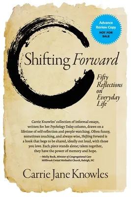 Shifting Forward: Cincizeci de reflecții asupra vieții de zi cu zi - Shifting Forward: Fifty Reflections on Everyday Life
