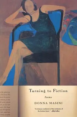 Întoarcerea la ficțiune: Poezii - Turning to Fiction: Poems