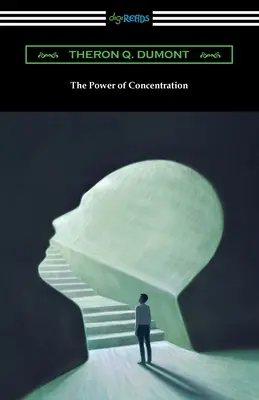 Puterea de concentrare - The Power of Concentration