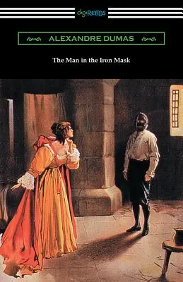 Omul cu masca de fier (The Man in the Iron Mask) - The Man in the Iron Mask