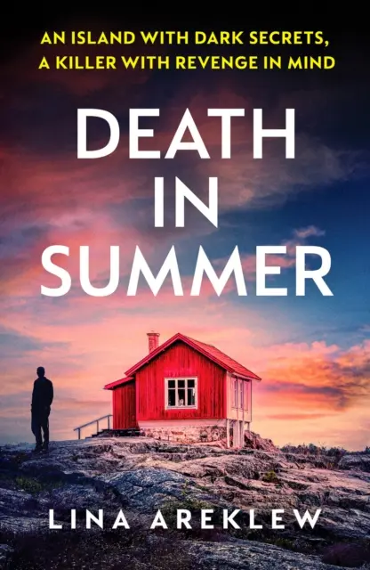 Moarte în vară - Un thriller polițist Scandi noir de nerefuzat - Death in Summer - An unputdownable Scandi noir crime thriller