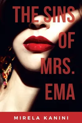 Păcatele doamnei Ema - The Sins of Mrs. Ema