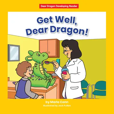 Însănătoșire grabnică, Dragă Dragon!: Nivelul C - Get Well, Dear Dragon!: Level C
