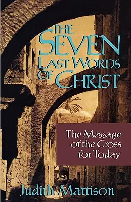 Ultimele șapte cuvinte ale lui Hristos - Seven Last Words of Christ