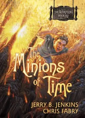 Minionii Timpului - The Minions of Time