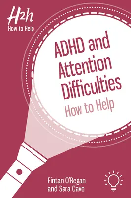 ADHD și dificultăți de atenție: Cum să ajutăm - ADHD and Attention Difficulties: How to Help