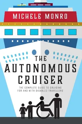 The Autonomous Cruiser