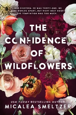 Încrederea florilor sălbatice (The Confidence of Wildflowers) - The Confidence of Wildflowers