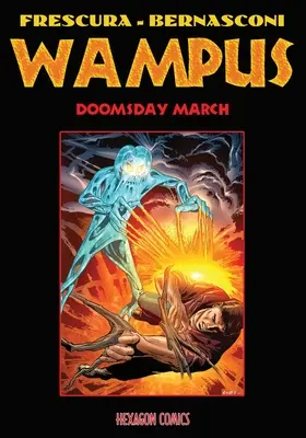 Wampus 2: Marșul Apocalipsei - Wampus 2: Doomsday March