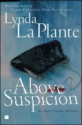 Mai presus de suspiciune - Above Suspicion