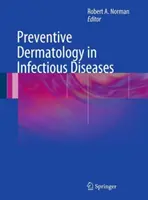 Dermatologie preventivă în bolile infecțioase - Preventive Dermatology in Infectious Diseases