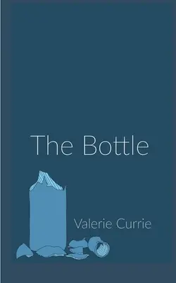 Sticla - The Bottle