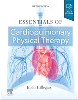 Bazele kinetoterapiei cardiopulmonare - Essentials of Cardiopulmonary Physical Therapy