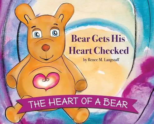 Inima unui urs: Ursul își verifică inima - The Heart of A Bear: Bear Gets His Heart Checked