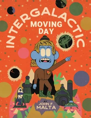 Ziua mutării intergalactice - Intergalactic Moving Day