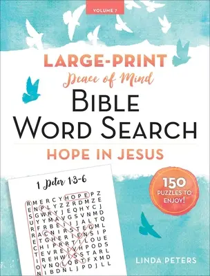 Pacea minții Căutare de cuvinte în Biblie: Speranța în Isus - Peace of Mind Bible Word Search: Hope in Jesus