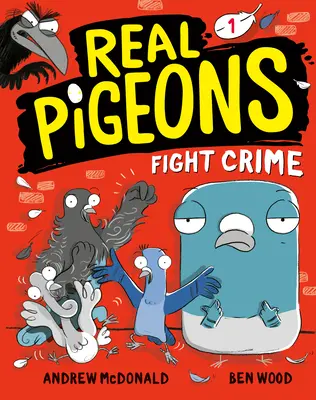 Porumbeii adevărați luptă împotriva crimei (Cartea 1) - Real Pigeons Fight Crime (Book 1)