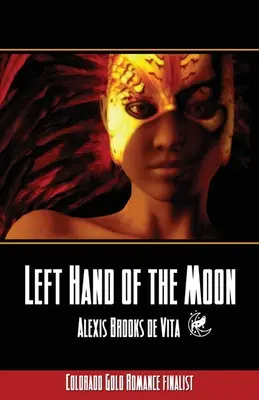 Mâna stângă a lunii - Left Hand of the Moon