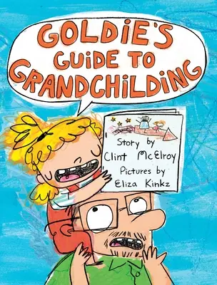 Ghidul lui Goldie pentru creșterea nepoților - Goldie's Guide to Grandchilding