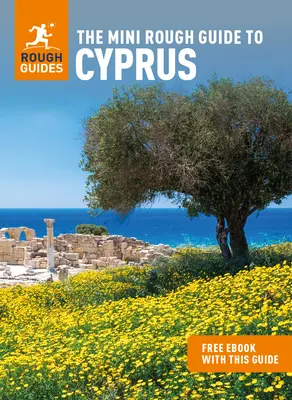 Mini Ghidul Rough pentru Cipru (Ghid de călătorie cu Free Ebook) - The Mini Rough Guide to Cyprus (Travel Guide with Free Ebook)
