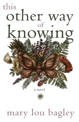 Acest alt mod de a ști - This Other Way of Knowing