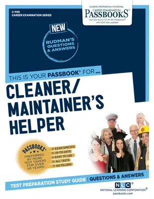 Ajutor la curățenie și întreținere (C-1195): Ghid de studiu - Passbooks Study Guidevolume 1195 - Cleaner-Maintainer's Helper (C-1195): Passbooks Study Guidevolume 1195