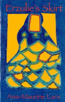Fusta lui Erzulaie - Erzulaie's Skirt