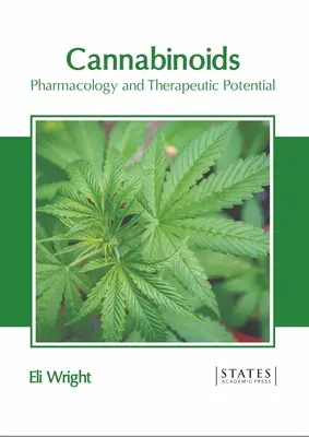 Canabinoide: Farmacologie și potențial terapeutic - Cannabinoids: Pharmacology and Therapeutic Potential