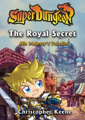 The Royal Secret: Volumul 1 - The Royal Secret: Volume 1