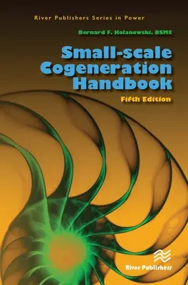 Manual de cogenerare la scară mică - Small-Scale Cogeneration Handbook