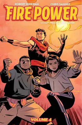 Fire Power by Kirkman & Samnee, Volumul 4: Pământ pârjolit - Fire Power by Kirkman & Samnee, Volume 4: Scorched Earth