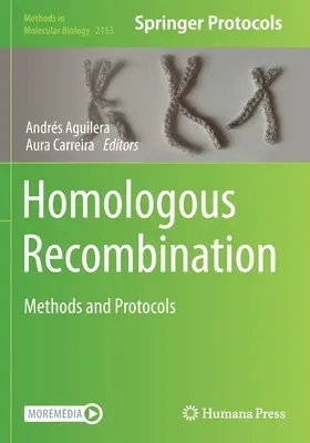 Recombinarea omoloagă: Metode și protocoale - Homologous Recombination: Methods and Protocols