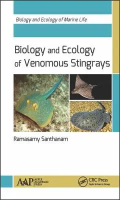 Biologia și ecologia pisicilor de mare veninoase - Biology and Ecology of Venomous Stingrays