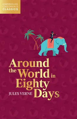 Înconjurul lumii în optzeci de zile - Around the World in Eighty Days
