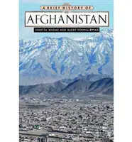 O scurtă istorie a Afganistanului - A Brief History of Afghanistan