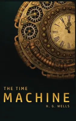 Mașina timpului - The Time Machine
