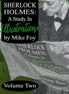 Sherlock Holmes - Un studiu în ilustrații - Volumul 2 - Sherlock Holmes - A Study in Illustrations - Volume 2