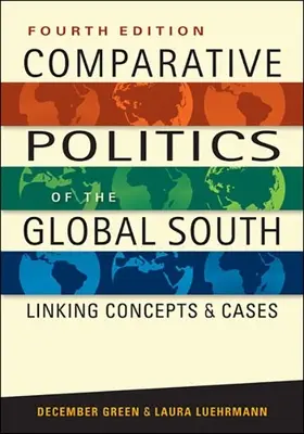 Politica comparată a lumii a treia - Legătura dintre concepte și cazuri - Comparative Politics of the Third World - Linking Concepts and Cases