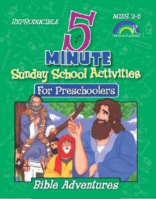 Activități de școală duminicală de 5 minute: Aventuri biblice: Preșcolari - 5 Minute Sunday School Activities: Bible Adventures: Preschoolers