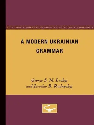 O gramatică ucraineană modernă - A Modern Ukranian Grammar