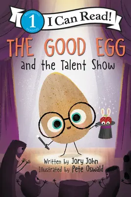 Oul cel bun și spectacolul de talente - The Good Egg and the Talent Show