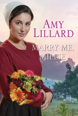 Căsătorește-te cu mine, Millie - Marry Me, Millie