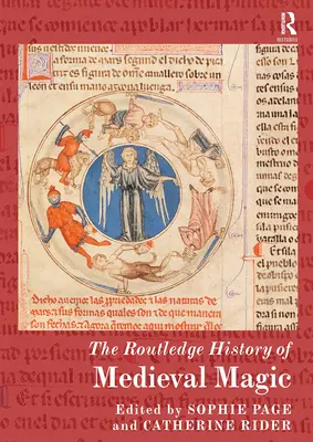 Istoria Routledge a magiei medievale - The Routledge History of Medieval Magic