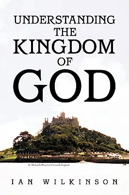 Înțelegerea Împărăției lui Dumnezeu - Understanding the Kingdom of God