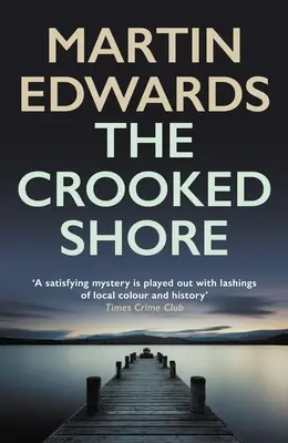 Crooked Shore - Misterul fascinant al cazului rece (Edwards Martin (Autor)) - Crooked Shore - The riveting cold case mystery (Edwards Martin (Author))