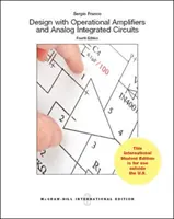 Proiectare cu amplificatoare operaționale și circuite integrate analogice (Ed. Int'l) - Design With Operational Amplifiers And Analog Integrated Circuits (Int'l Ed)