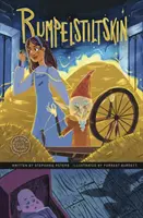 Rumpelstiltskin - Un basm grafic Discover - Rumpelstiltskin - A Discover Graphics Fairy Tale